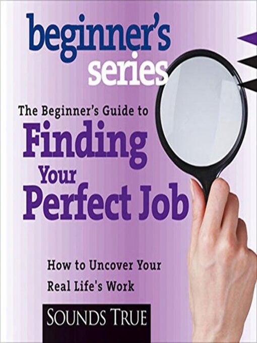 Cover image for The Beginner's Guide to Finding Your Perfect Job